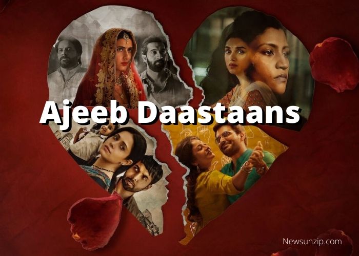 Ajeeb Daastaans (2021) Download Link Leaked Online on Tamilrockers & Torrent Sites