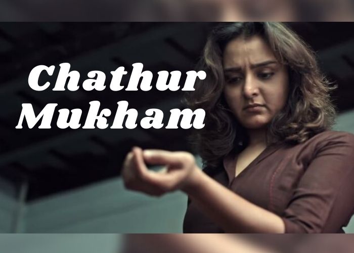 Chathur Mukham (2021)