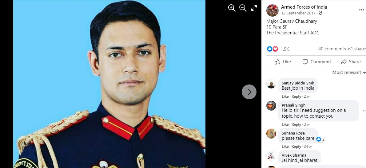 Major Gaurav Chaudhary is the Presidential Staff ADC