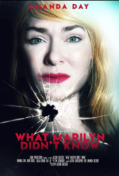 Amanda Day played the lead role in What Marilyn Didn't Know