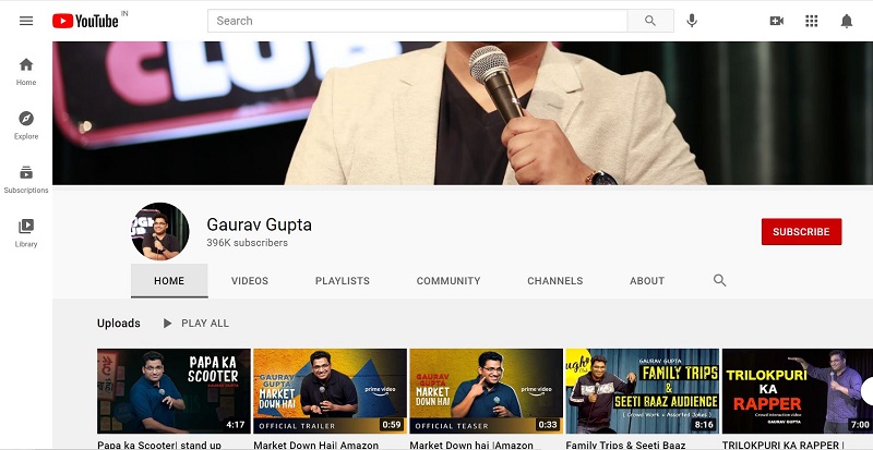 Gaurav Gupta has 396k subscribers on his YouTube account