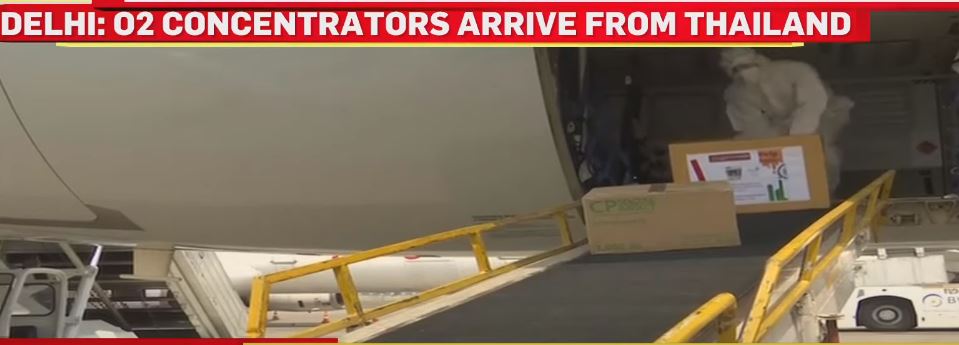 Oxygen Concentrators From Thailand Arrive In India Amidst A Surge In Covid-19 Cases