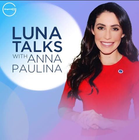 Anna Paulina Luna's podcast show Luna Talks