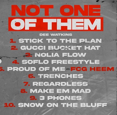 Dee Watkins recent projects is the album Not One Of Them, which he released on June 16, 2021