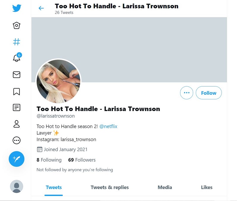 Larissa Trownson joined Twitter in January 2021