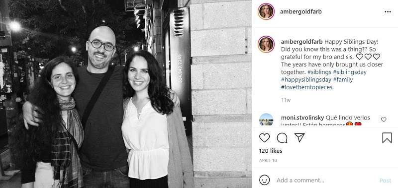 Amber Goldfarb has a sister and brother