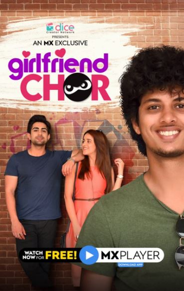 Anchal made her appearance in MX Player web series Girlfriend Chor