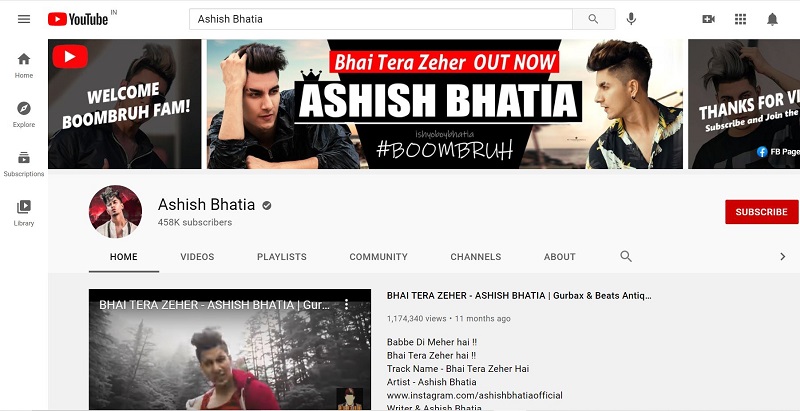 Ashish Bhatia has 458k subscribers on his YouTube channel