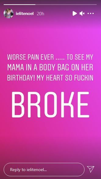 Elite Noel shared the news of her mother death