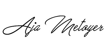 Aja Metoyer signature
