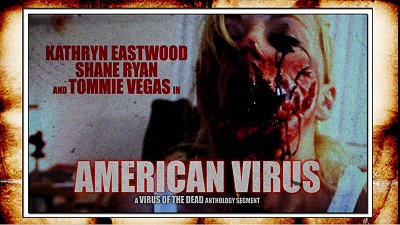 Kathryn Eastwood appeared in American Virus