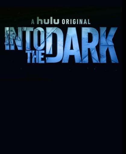Dave Halls directed Into The Dark series