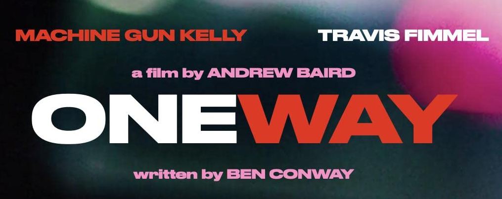 Casie Colson Baker will appear in One Way film