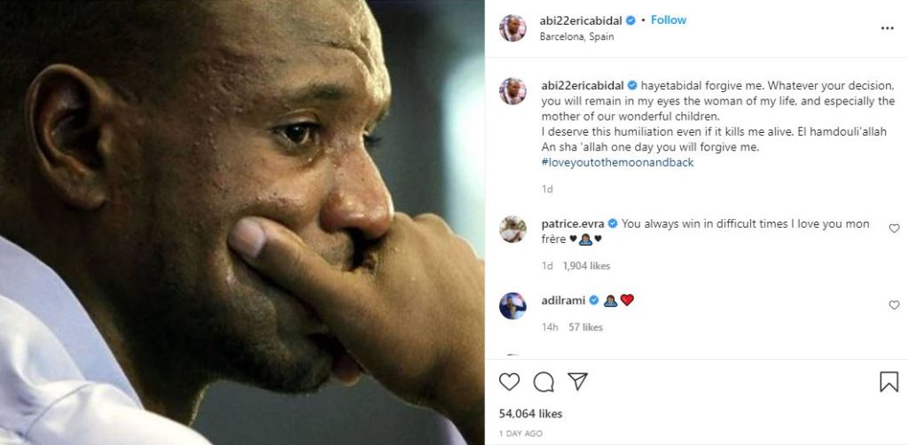 Eric Abidal begs for wife’s forgiveness because of his affair with Kheira Hamraoui