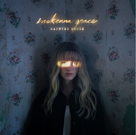 Mckenna Grace First Single haunted house