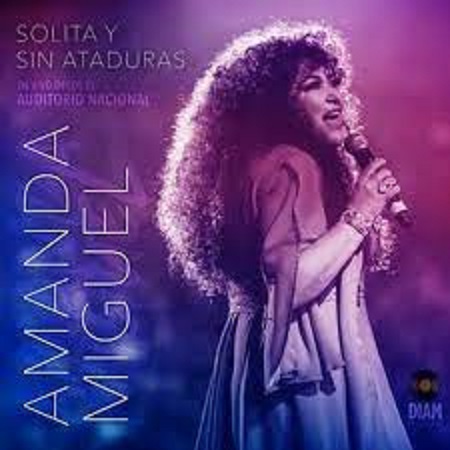 Amanda Miguel Career, Songs & Profession