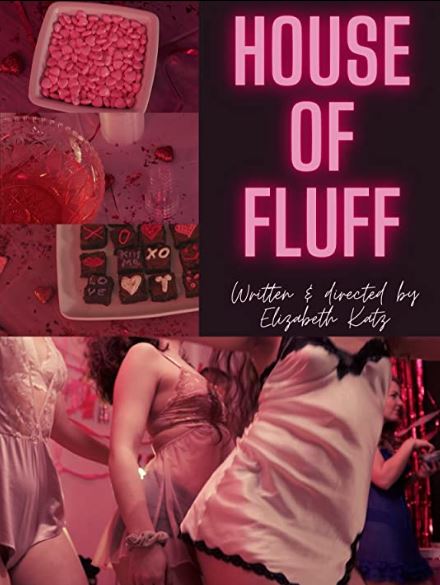 Elias's debut short movie House of Fluff
