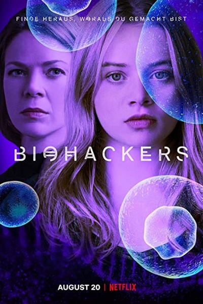 Jessica Schwarz played a role in Biohackers