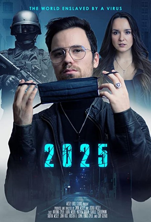Joshua Wesely made his debut with a movie 2025 - The World enslaved by a Virus