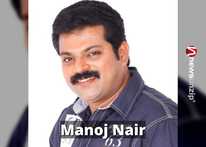 Manoj Nair