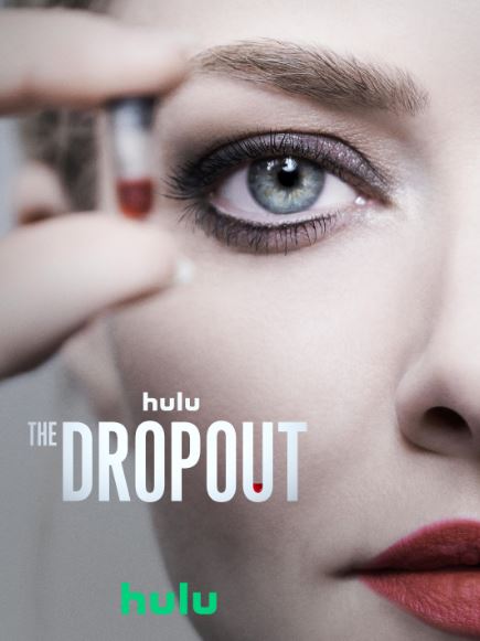 The poster of The Dropout miniseries