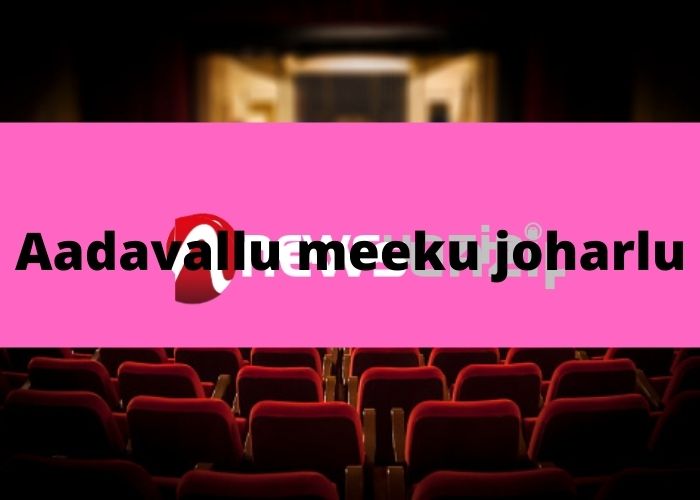 Aadavallu meeku joharlu