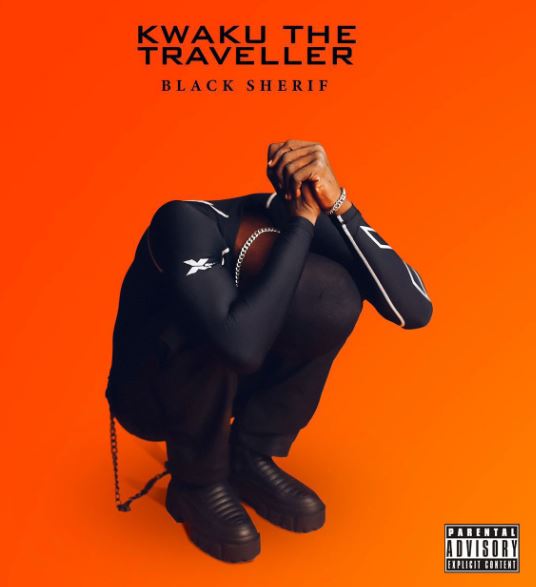 Black Sherif song Kwaku The Traveller
