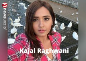 Kajal Raghwani Wiki, Biography, Age, Family, Lifestyle, Height, Boyfriend