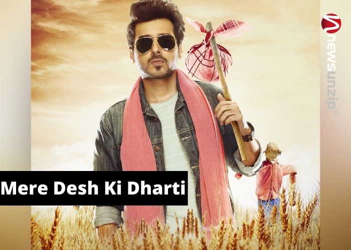 Mere Desh Ki Dharti