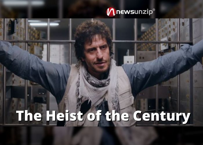 The Heist of the Century