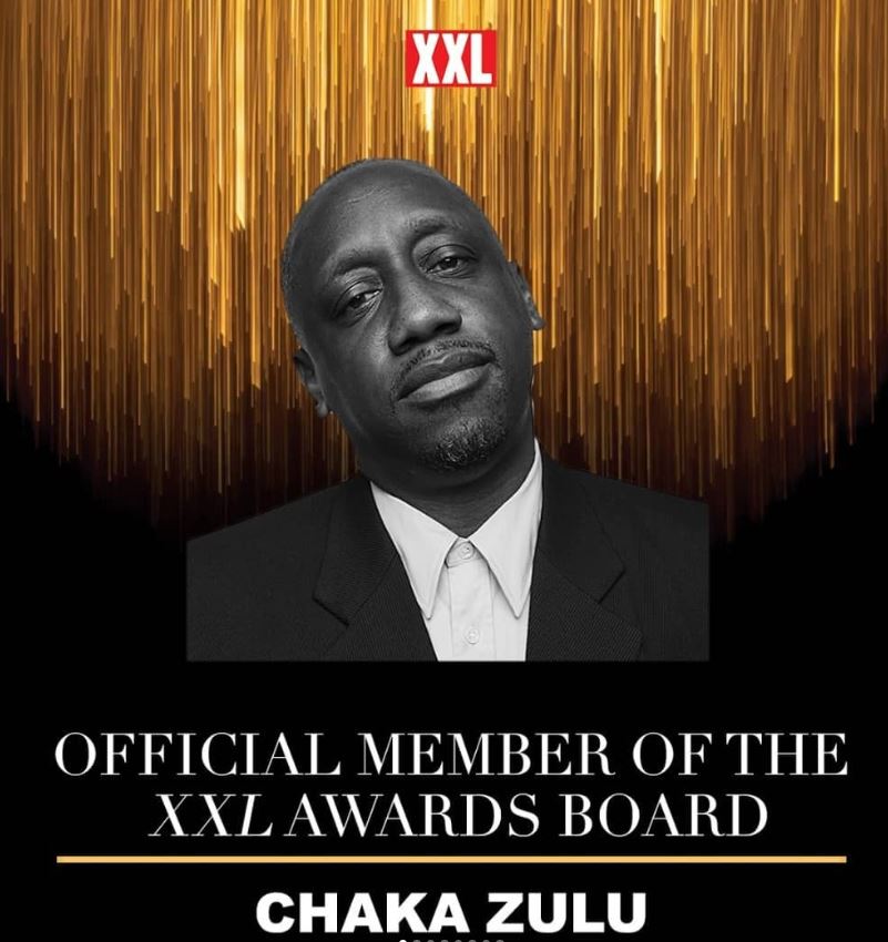 Chaka Zulu became XXL Awards Board member