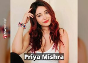 Priya Mishra: Wiki, Biography, Age, Height, Husband, Parents, Caste