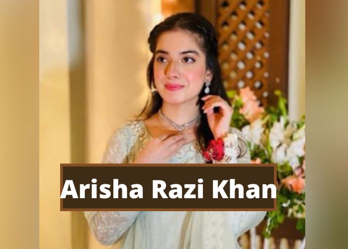 Arisha Razi Khan