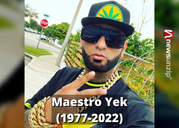 Maestro Yek (1977-2022)