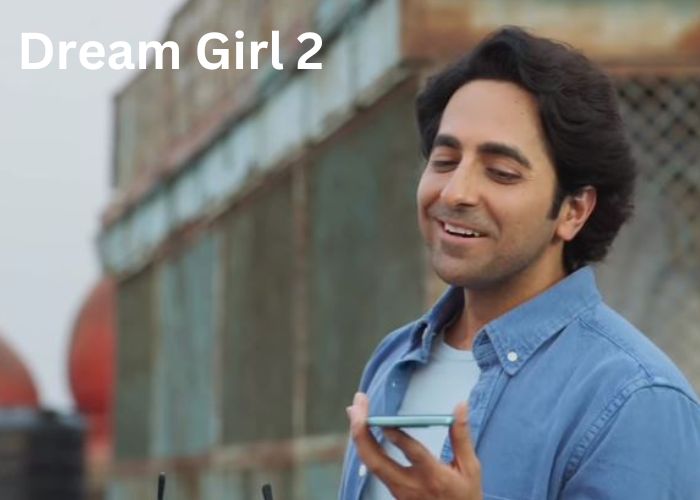 Dream Girl 2