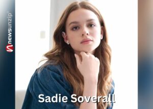 Who is Sadie Soverall? Wiki, Biography, Height, Age, Boyfriend, Parents