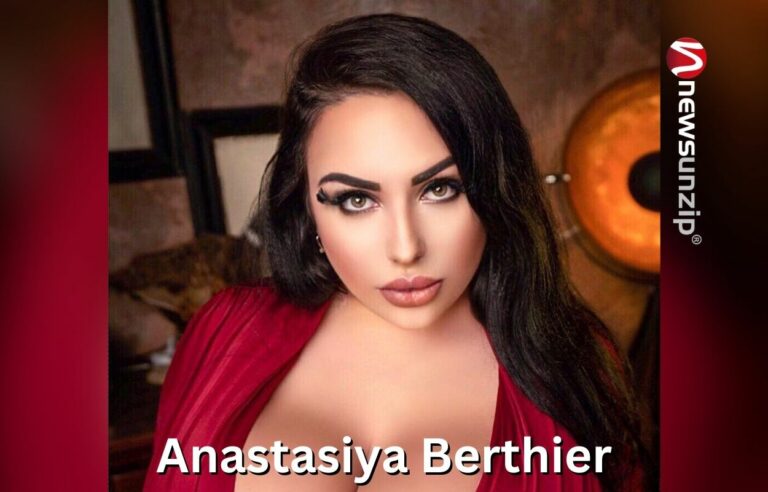 Anastasiya Berthier: Wiki, Age, Height, Net Worth, Boyfriend, Family