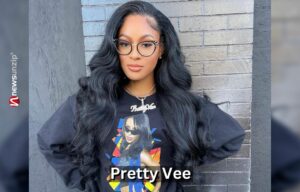 Pretty Vee: Wiki, Height, Age, Spouse, Children, Family, Net Worth