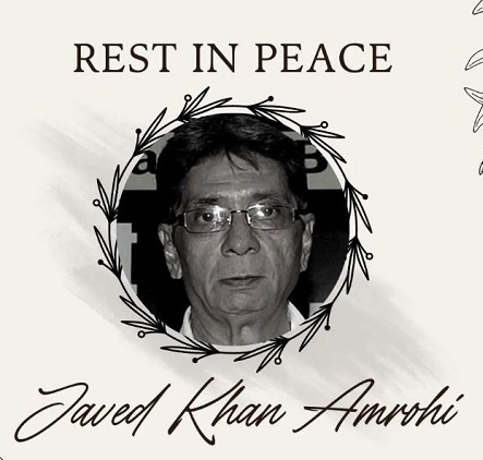 Javed Khan Amrohi death