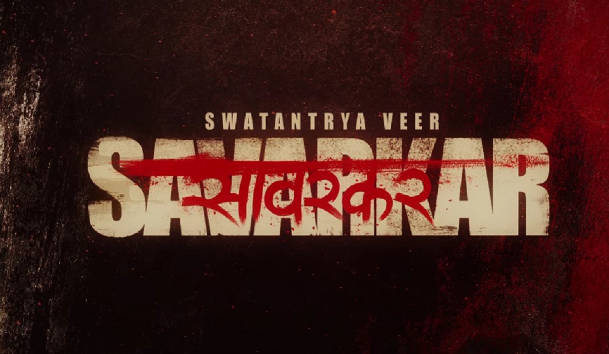 Swatantrya Veer Savarkar Teaser Out Randeep Hooda brings the On-screen Life of the Forgotten Father of Hindutva