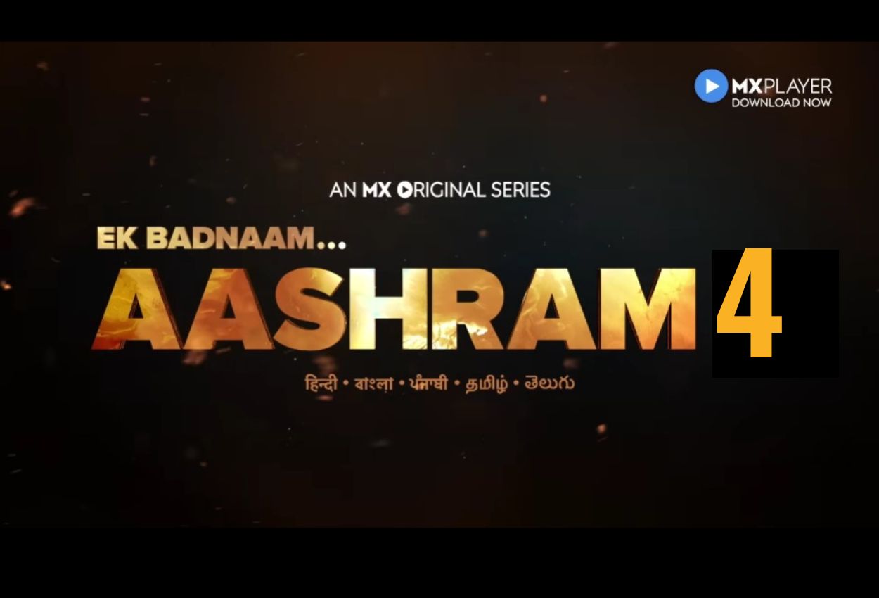 Aashram Season 4 Release Date and Time Cast, Plot, Trailer