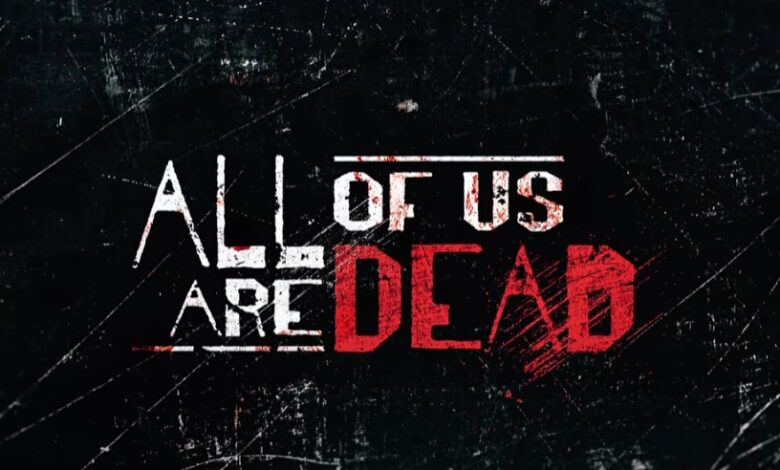 All of Us Are Dead Season 2 Release Date Countdown, Cast, Plot
