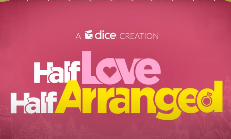 Half Love Half Arranged Season 2 Release Date