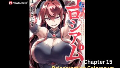 Reincarnation Colosseum Chapter 15 News Unzip