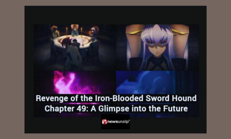 Revenge of the Iron-Blooded Sword Hound Chapter 49 Release Date