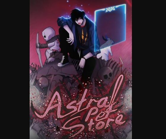 Astral Pet Store Chapter 128