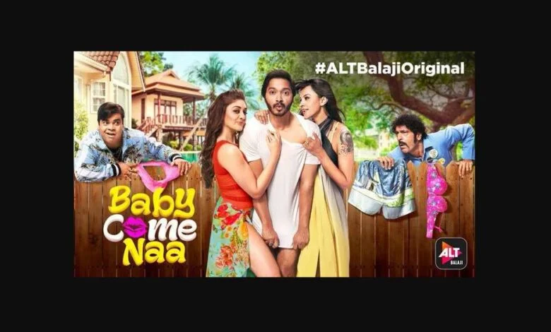 Baby Come Naa Web Series