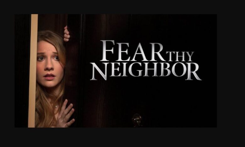Fear Thy Neighbor Season 10
