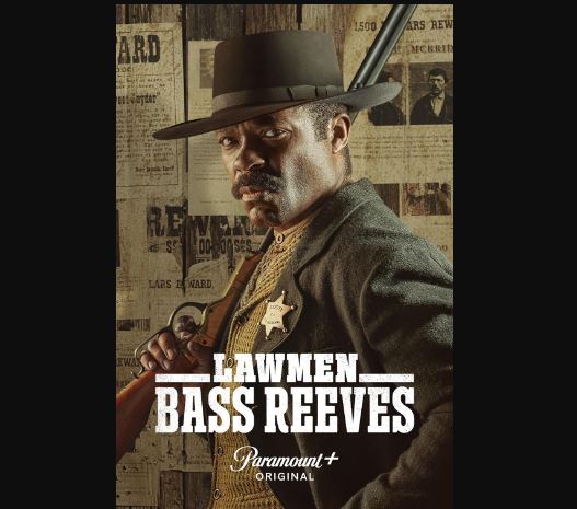 Lawmen Bass Reeves Episode 7