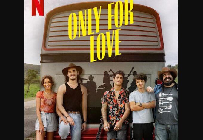 Only for Love Episode 33 & 34